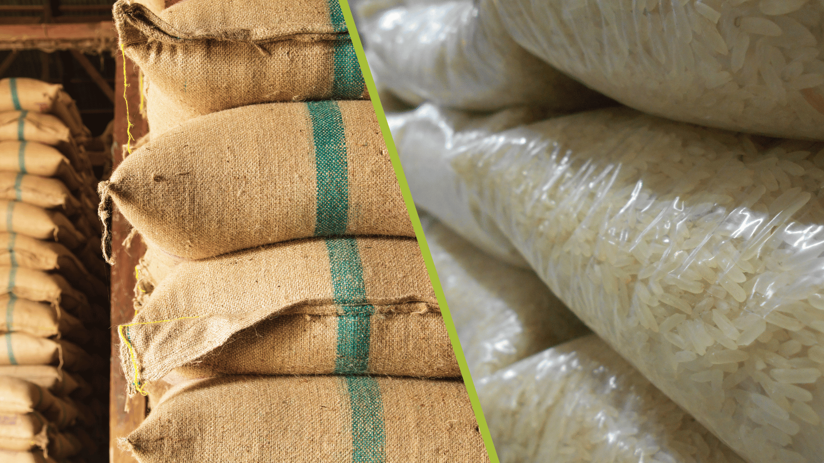 A split image shows filled hessian sacks on one side, and filled plastic rice bags on the other side